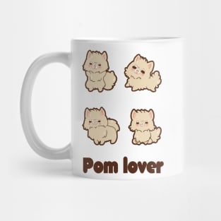 Pom lover Mug